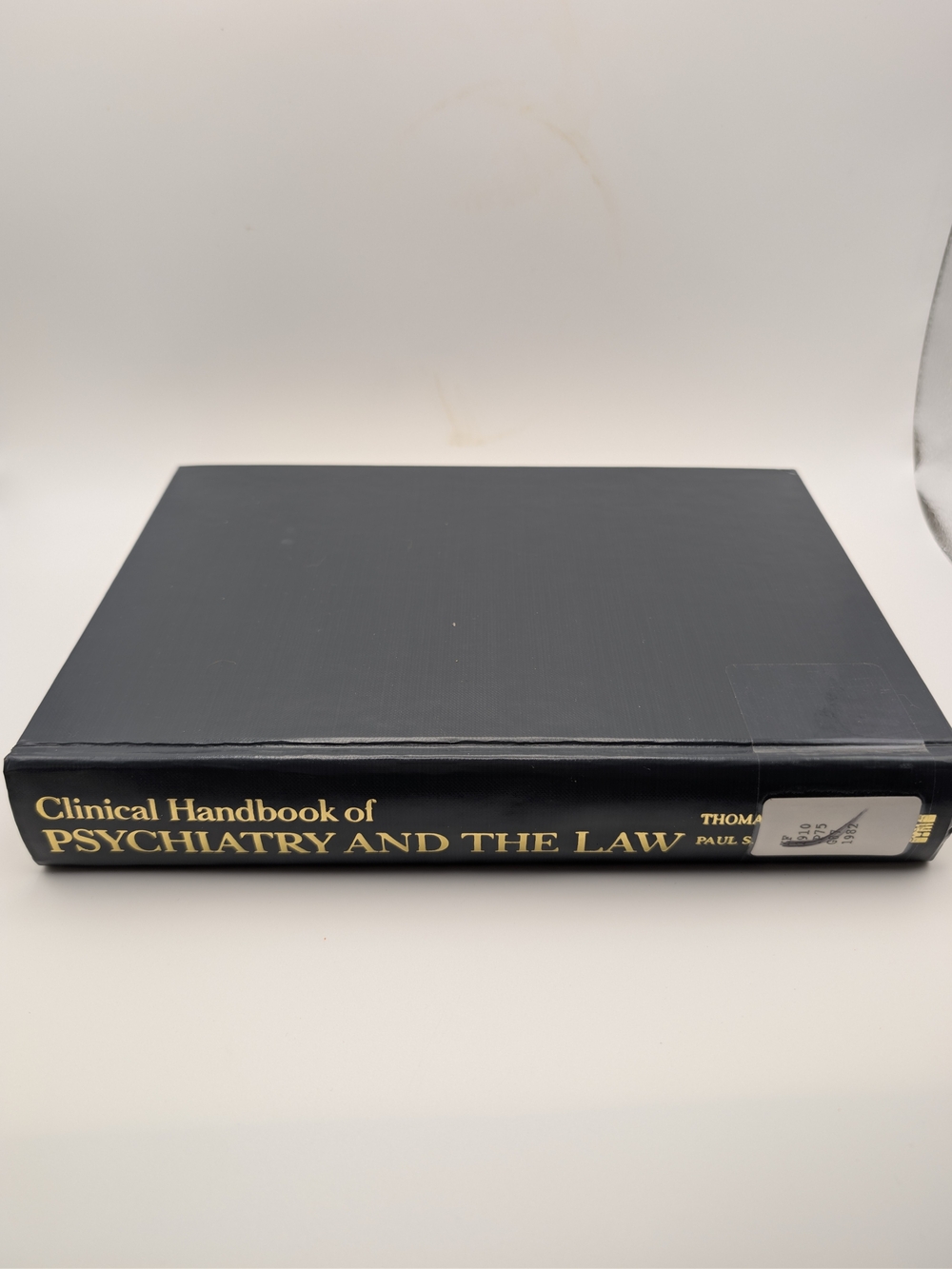 Clinical Handbook of Psychiatry And The Law by Thomas G. Gutheil Hardcover 1982